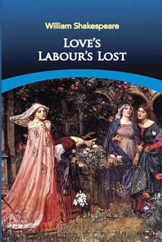 Paperback Love's Labour's Lost Illustrated Book