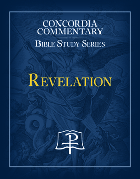 Paperback Revelation - Concordia Commentary Bible Study Series Book