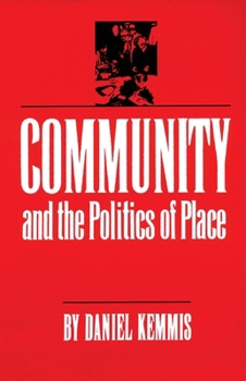 Paperback Community and the Politics of Place Book
