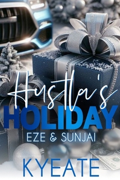 Paperback Hustla's Holiday: Eze & SunJai Book