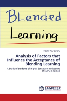 Paperback Analysis of Factors that Influence the Acceptance of Blending Learning Book
