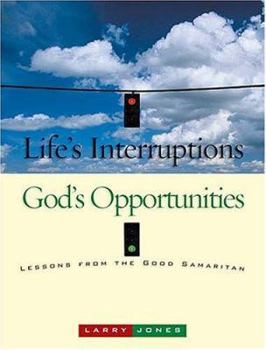 Hardcover Life's Interruptions - God's Opportunities Book