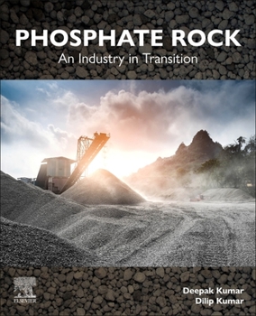 Paperback Phosphate Rock: An Industry in Transition Book