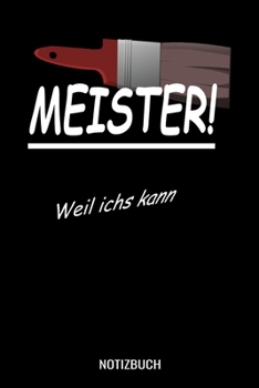 Paperback Meister weil ichs kann: A5 Monatsplaner 120 Seiten mit Spalten f?r Monatsziele, Termine, Veranstaltungen, Notizen und Wochen?bersicht. Ideal f [German] Book