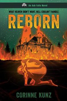 Paperback Reborn (An Ash Falls Novel) Book