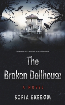 Paperback The Broken Dollhouse Book