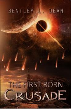 Paperback The First Born Crusade Book