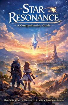 Paperback Star Resonance - A Comprehensive Guide Book