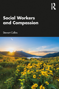 Paperback Social Workers and Compassion Book