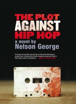 Paperback The Plot Against Hip Hop Book