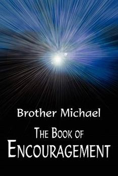Paperback The Book of Encouragement Book