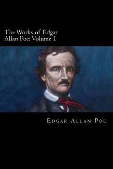 Paperback The Works of Edgar Allan Poe: Volume 1 Book