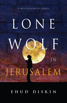 Paperback Lone Wolf in Jerusalem Book