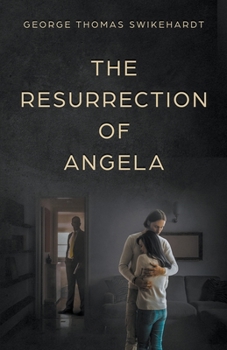 Paperback The Resurrection of Angela Book