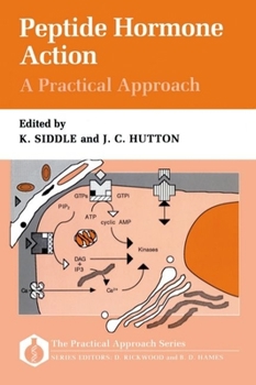 Paperback Peptide Hormone Action: A Practical Approach Book