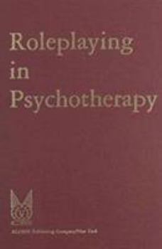 Hardcover Roleplaying in Psychotherapy: A Manual Book