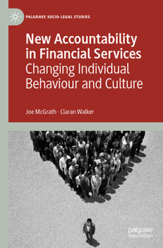 Paperback New Accountability in Financial Services: Changing Individual Behaviour and Culture Book