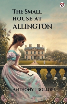 Paperback The Small House At Allington Book