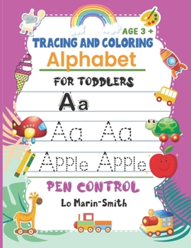 Paperback Tracing and Coloring Alphabet for Toddlers: Alphabet for Toddlers 3+ Book