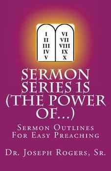 Paperback Sermon Series 1S (The Power Of...): Sermon Outlines For Easy Preaching Book