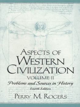 Paperback Aspects of Western Civilization: Problems and Sources in History, Volume II Book