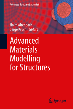Paperback Advanced Materials Modelling for Structures Book