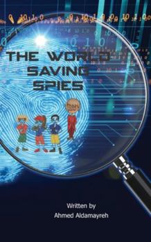Paperback The World Saving Spies Book