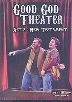 DVD Good God Theater, ACT 2: New Testament Book