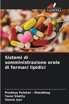 Paperback Sistemi di somministrazione orale di farmaci lipidici [Italian] Book