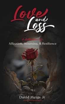 Hardcover Love & Loss Book