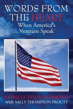 Paperback Words from the Heart: When America's Veterans Speak Book