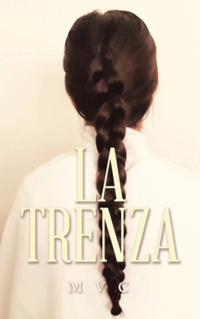Hardcover La trenza [Spanish] Book