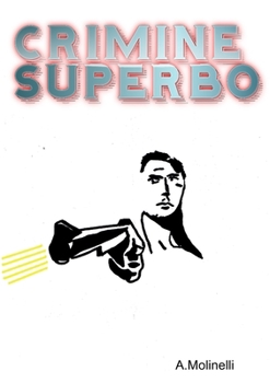 Paperback Crimine Superbo [Italian] Book