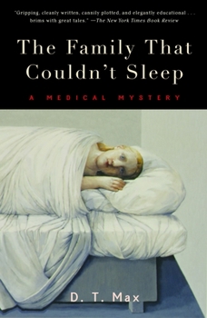 Paperback The Family That Couldn't Sleep: A Medical Mystery Book