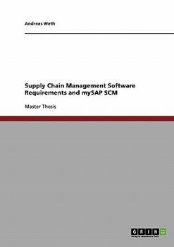Paperback Supply Chain Management Software Requirements and mySAP SCM Book