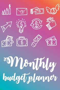 Monthly Budget Planner: Monthly & Weekly Budget Planner Expense Overview | Budget Planning | 142 Pages 6x9in