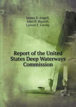 Paperback Report of the United States Deep Waterways Commission Book