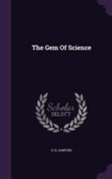 Hardcover The Gem Of Science Book