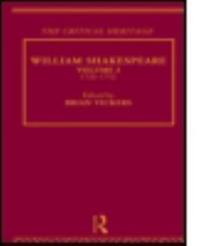 Paperback William Shakespeare: The Critical Heritage Volume 3 1733-1752 Book