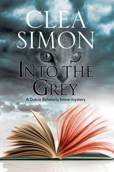 Hardcover Into the Grey: A Feline-Filled Academic Mystery [Large Print] Book