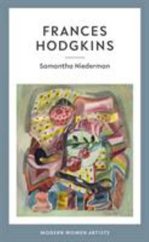 Hardcover Frances Hodgkins (Modern Women Artists) Book