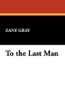 Hardcover To the Last Man Book