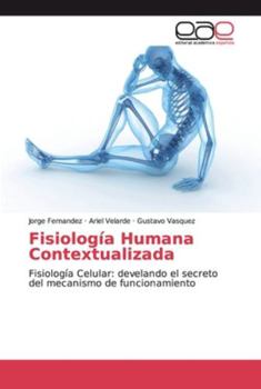 Paperback Fisiología Humana Contextualizada [Spanish] Book