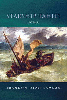 Starship Tahiti - Book  of the Juniper Prize for Poetry