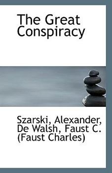 Paperback The Great Conspiracy Book