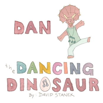 Paperback Dan the Dancing Dinosaur Book