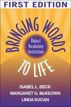 Paperback Bringing Words to Life: Robust Vocabulary Instruction Book