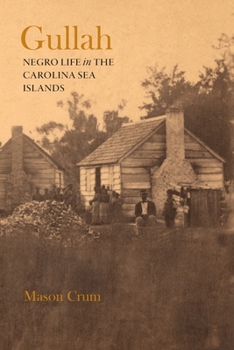 Gullah : Negro Life in the Carolina Sea Islands