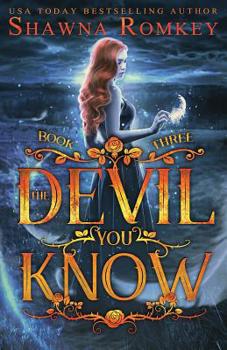 The Devil You Know - Book #3 of the Speak of the Devil