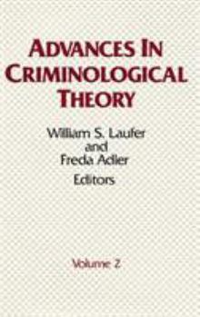 Hardcover Advances in Criminological Theory: Volume 2 Book